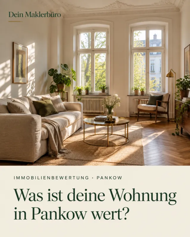 Anzeige von „Dein Maklerbüro“: ein helles Altbau-Wohnzimmer mit Fischgrätparkett, darunter die Frage „Was ist deine Wohnung in Pankow wert?“